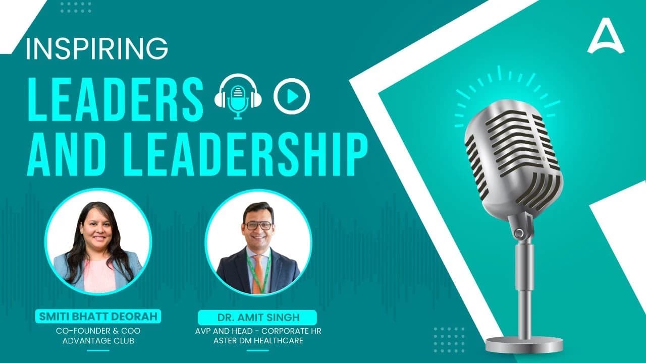 Leadership Insights: A conversation with Dr. Amit Singh at Aster DM Healthcare