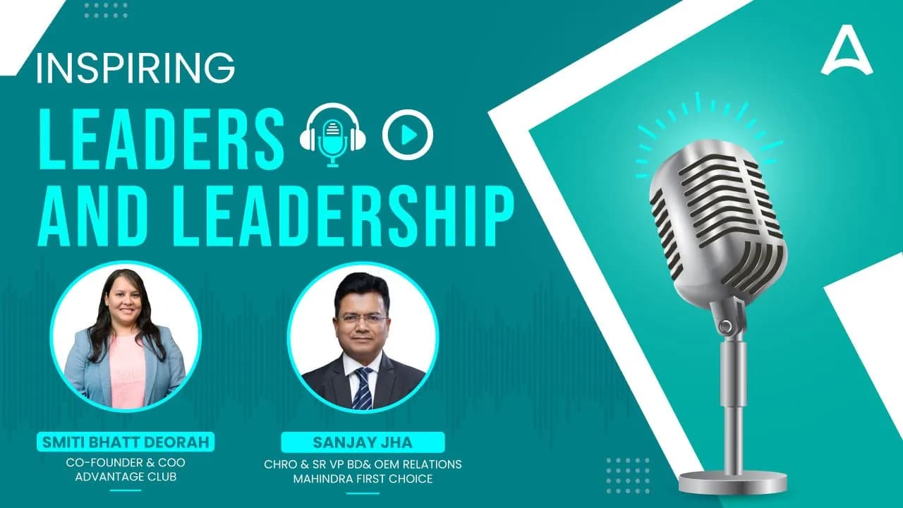 Leadership Insights: A conversation with Sanjay Jha at Mahindra First Choice Wheels