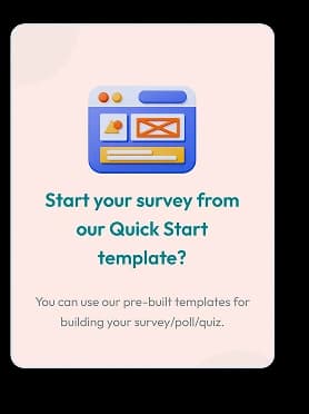 Start your survey