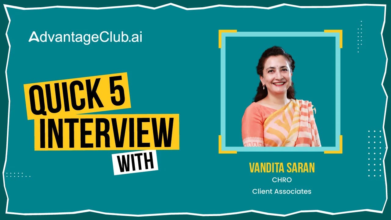 Quick 5 Interview with Client Associates’ Vandita Saran
